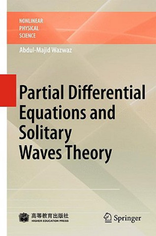 Kniha Partial Differential Equations and Solitary Waves Theory Abdul-Majid Wazwaz