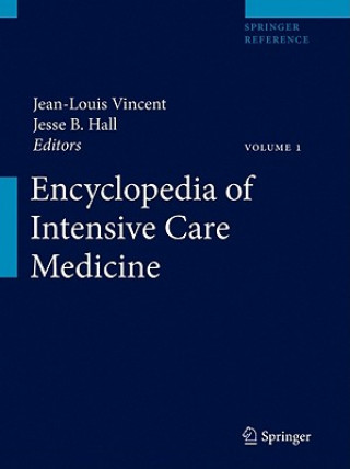Könyv Encyclopedia of Intensive Care Medicine Jean-Louis Vincent