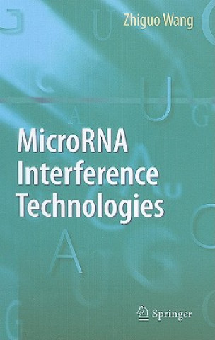 Carte MicroRNA Interference Technologies Zhiguo Wang