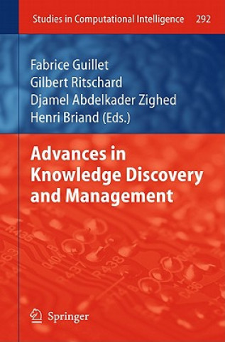 Kniha Advances in Knowledge Discovery and Management Fabrice Guillet
