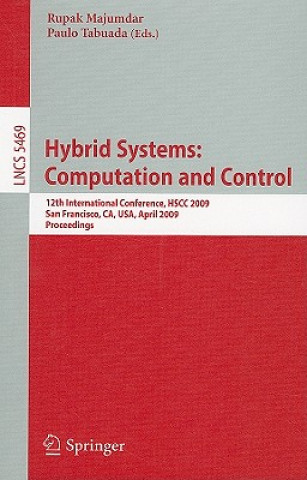 Kniha Hybrid Systems: Computation and Control Rupak Majumdar