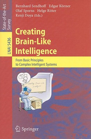 Carte Creating Brain-Like Intelligence Bernhard Sendhoff