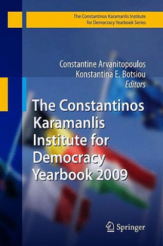 Książka Constantinos Karamanlis Institute for Democracy Yearbook 2009 Constantine Arvanitopoulos