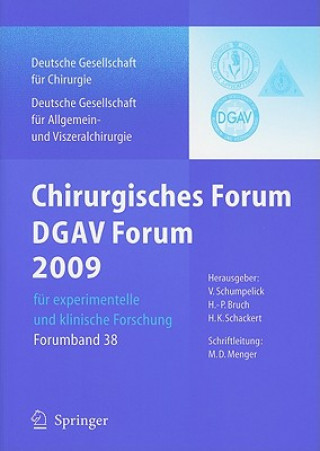 Kniha Chirurgisches Forum Und Dgav 2009 Volker Schumpelick