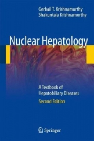 Kniha Nuclear Hepatology Gerbail T. Krishnamurthy