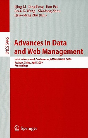 Könyv Advances in Data and Web Management Qing Li