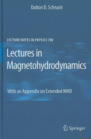 Buch Lectures in Magnetohydrodynamics Dalton D. Schnack