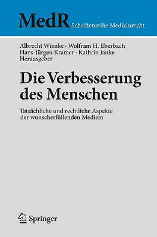 Kniha Die Verbesserung Des Menschen Albrecht Wienke