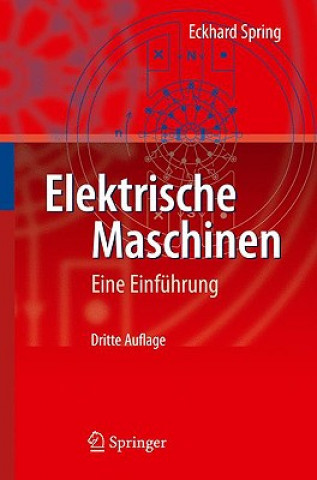Kniha Elektrische Maschinen Eckhard Spring