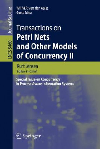 Książka Transactions on Petri Nets and Other Models of Concurrency II Kurt Jensen