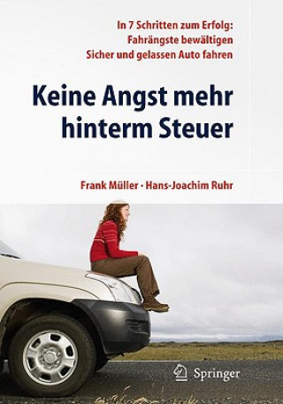 Kniha Keine Angst Mehr Hinterm Steuer Frank Müller