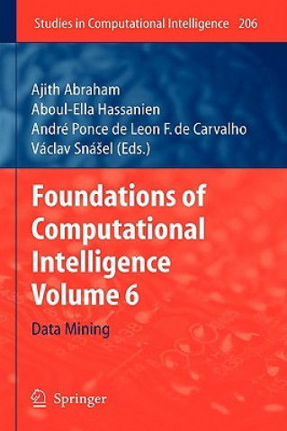 Carte Foundations of Computational Intelligence Ajith Abraham