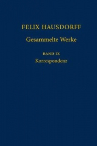 Könyv Felix Hausdorff - Gesammelte Werke Walter Purkert