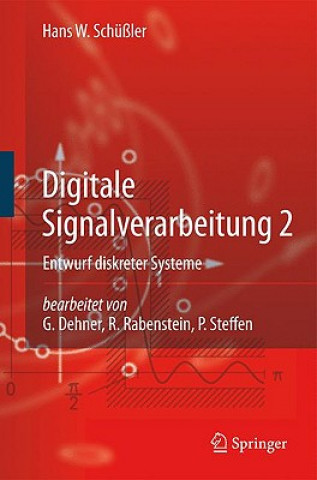 Könyv Digitale Signalverarbeitung 2 Hans W. Schüßler