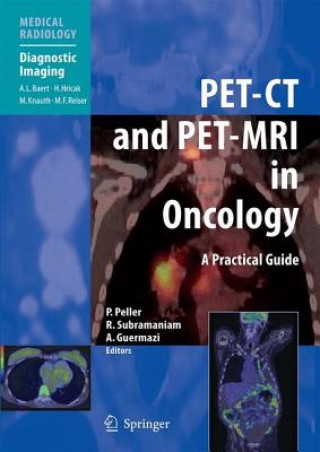 Książka PET-CT and PET-MRI in Oncology Patrick Peller