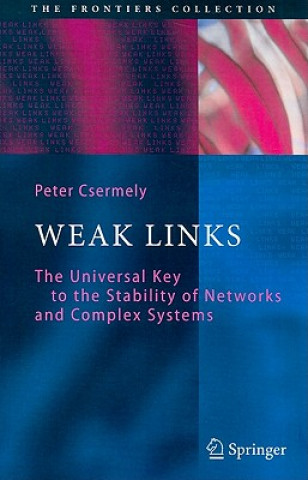 Knjiga Weak Links Peter Csermely
