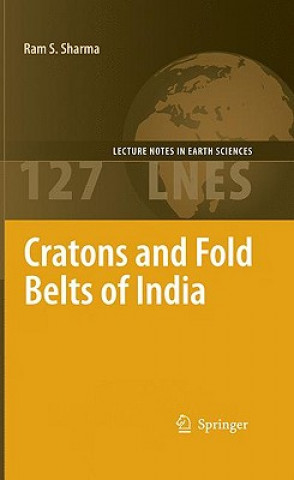 Könyv Cratons and Fold Belts of India Ram S. Sharma