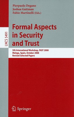 Książka Formal Aspects in Security and Trust Pierpaolo Degano