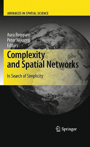 Kniha Complexity and Spatial Networks Aura Reggiani