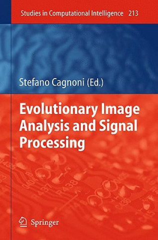 Könyv Evolutionary Image Analysis and Signal Processing Stefano Cagnoni