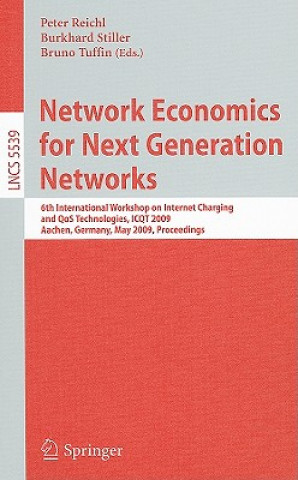 Buch Network Economics for Next Generation Networks Peter Reichl