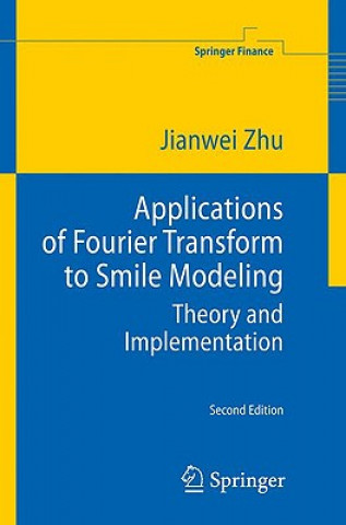 Книга Applications of Fourier Transform to Smile Modeling Jianwei Zhu