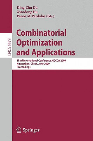 Knjiga Combinatorial Optimization and Applications Ding-Zhu Du