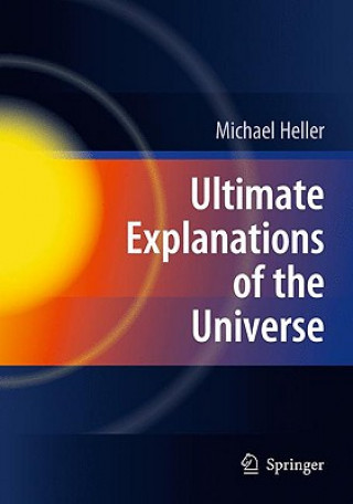Kniha Ultimate Explanations of the Universe Michael Heller