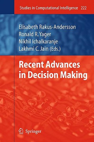 Könyv Recent Advances in Decision Making Elisabeth Rakus-Andersson