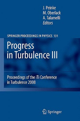 Kniha Progress in Turbulence III Joachim Peinke