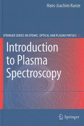 Carte Introduction to Plasma Spectroscopy Hans-Joachim Kunze