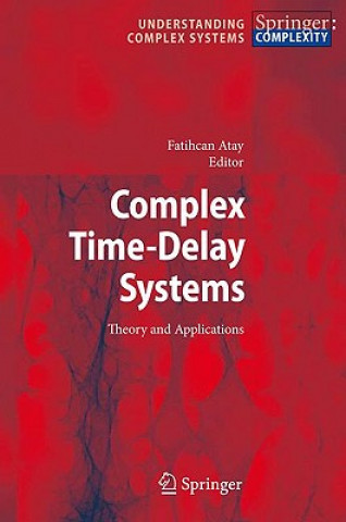 Книга Complex Time-Delay Systems Fatihcan Atay