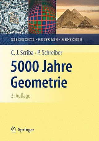 Knjiga 5000 Jahre Geometrie Christoph J. Scriba