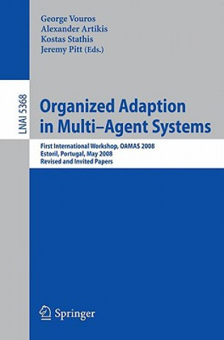 Könyv Organized Adaption in Multi-Agent Systems George Vouros