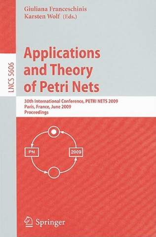 Книга Applications and Theory of Petri Nets Giuliana Franceschinis