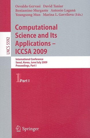 Carte Computational Science and Its Applications -- ICCSA 2009 Osvaldo Gervasi