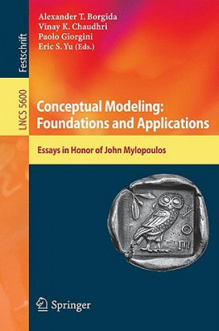 Knjiga Conceptual Modeling: Foundations and Applications Alex T. Borgida