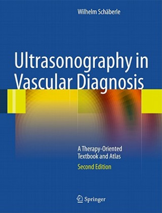 Книга Ultrasonography in Vascular Diagnosis Wilhelm Schäberle
