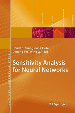 Carte Sensitivity Analysis for Neural Networks Daniel S. Yeung