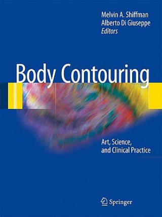 Книга Body Contouring Melvin A. Shiffman