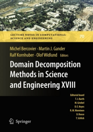 Kniha Domain Decomposition Methods in Science and Engineering XVIII Michel Bercovier