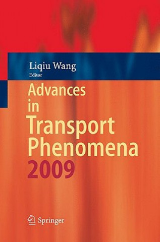 Carte Advances in Transport Phenomena Liqiu Wang