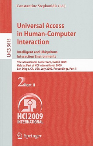 Carte Universal Access in Human-Computer Interaction. Intelligent and Ubiquitous Interaction Environments Constantine Stephanidis