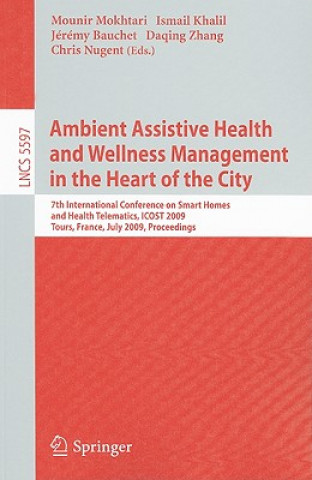 Carte Ambient Assistive Health and Wellness Management in the Heart of the City Mokhtari Mounir