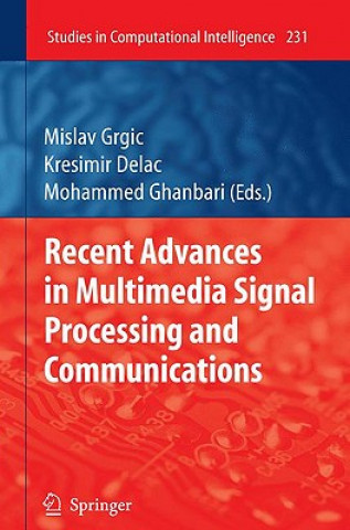 Carte Recent Advances in Multimedia Signal Processing and Communications Mislav Grgic