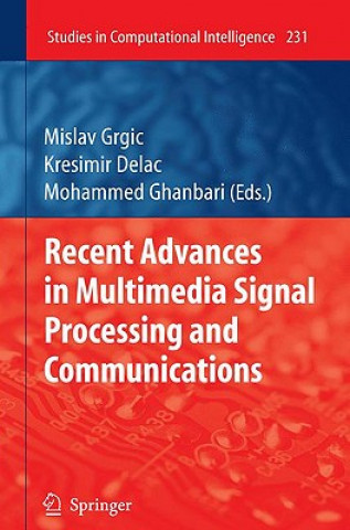 Buch Recent Advances in Multimedia Signal Processing and Communications Mislav Grgic