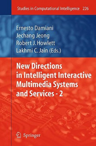 Carte New Directions in Intelligent Interactive Multimedia Systems and Services - 2 Ernesto Damiani