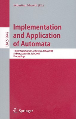 Kniha Implementation and Application of Automata Sebastian Maneth