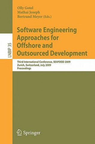 Knjiga Software Engineering Approaches for Offshore and Outsourced Development Olly Gotel