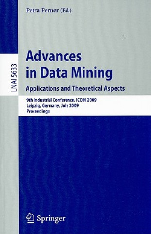 Kniha Advances in Data Mining. Applications and Theoretical Aspects Petra Perner